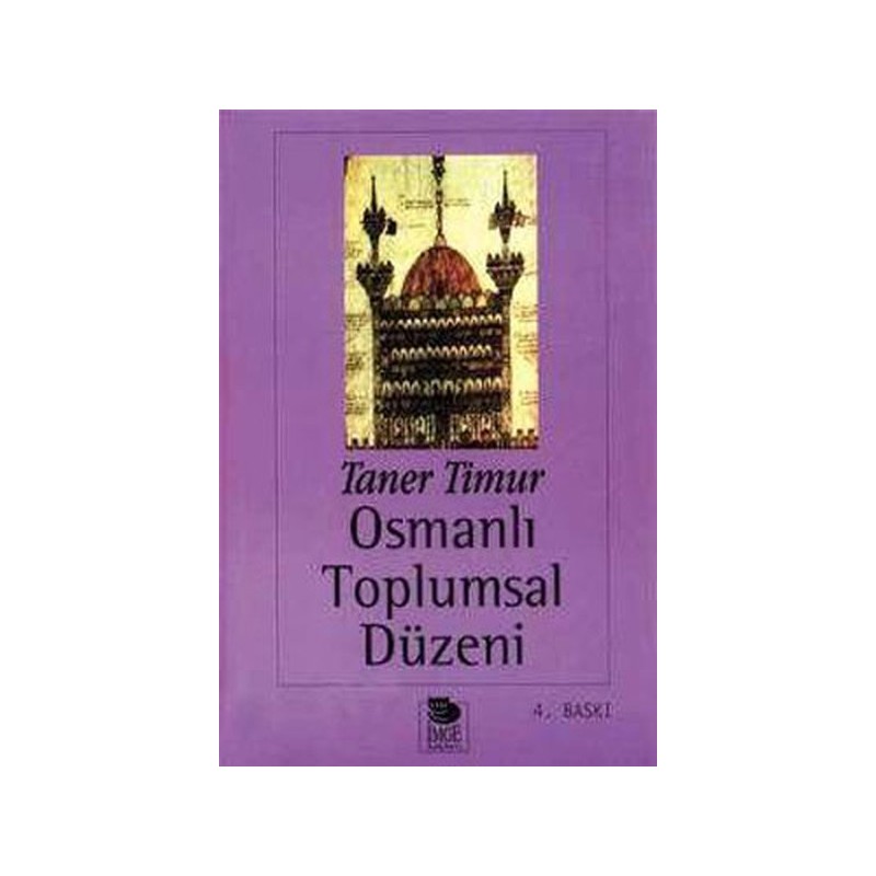 Osmanlı Toplumsal Düzeni