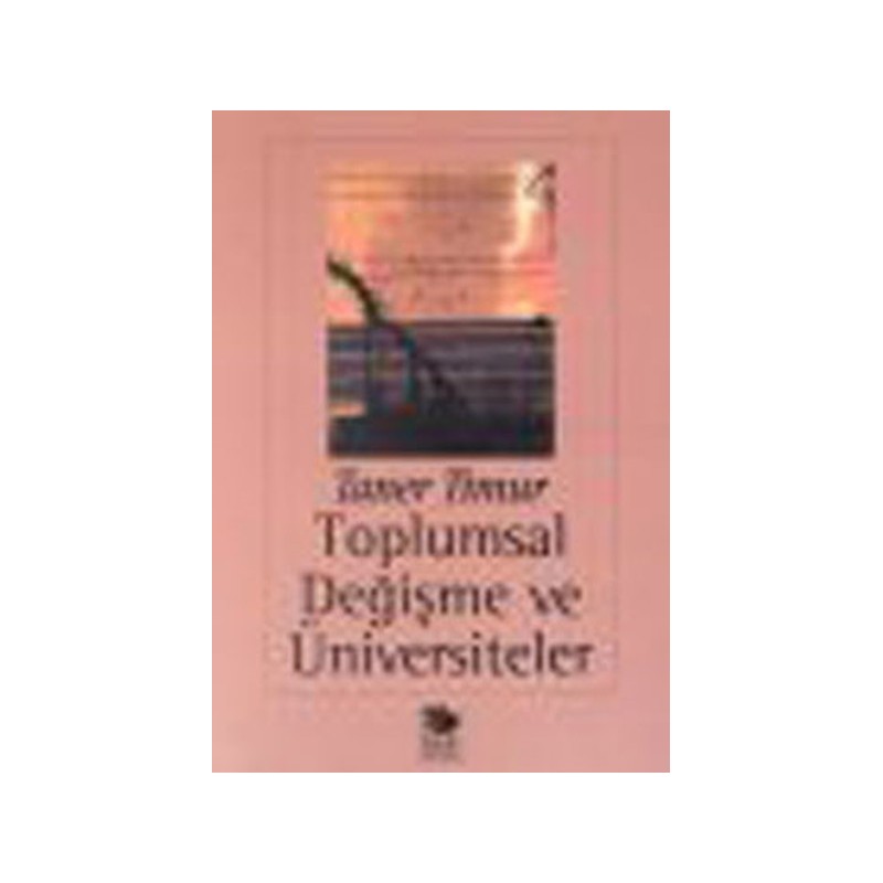 Toplumsal Değişme Ve Üniversiteler