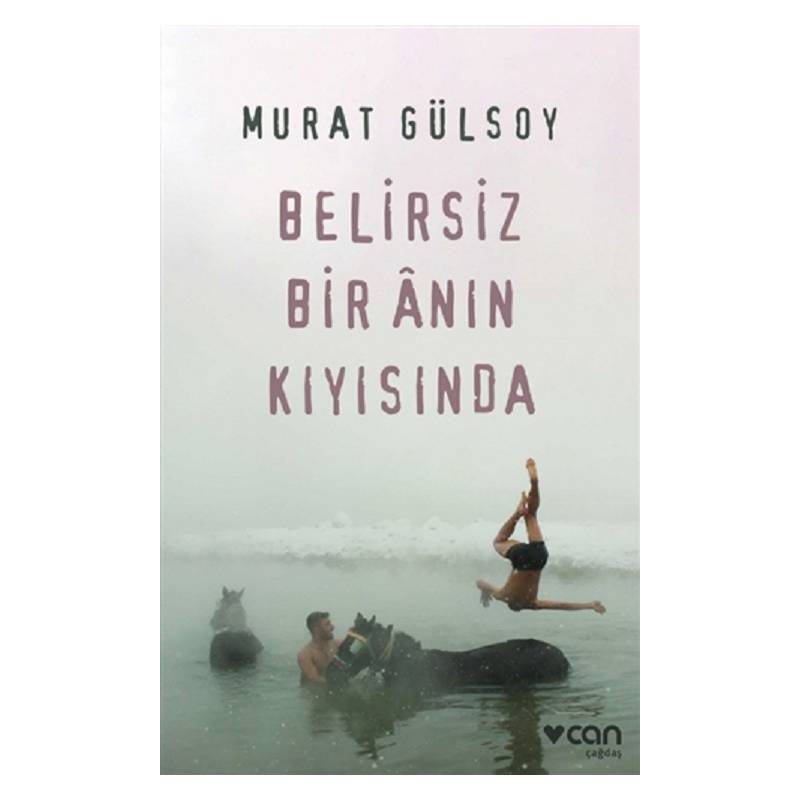 Belirsiz Bir Anın Kıyısında