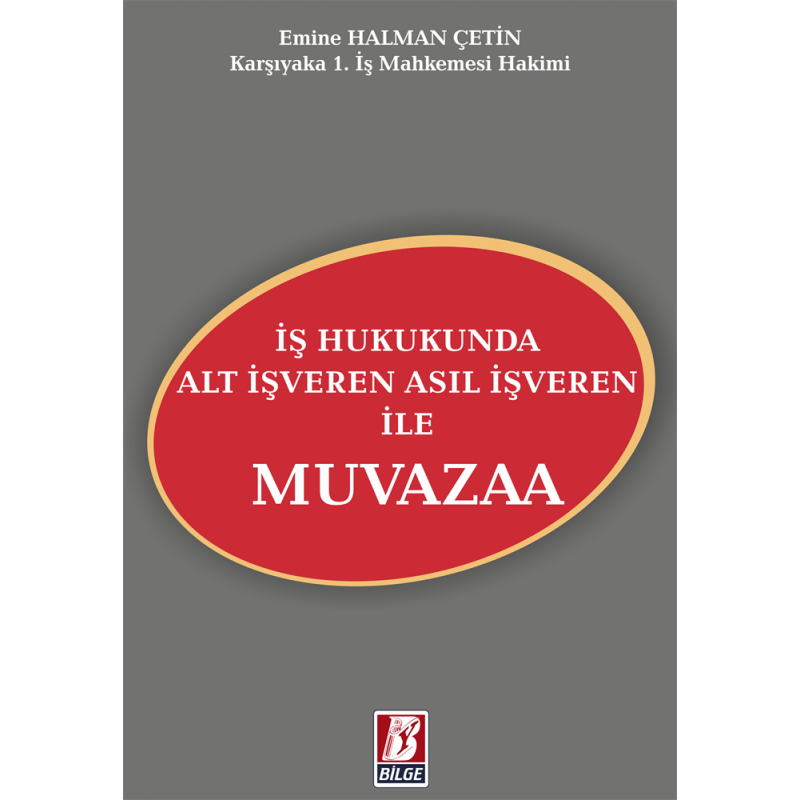 İş Hukukunda Alt İşveren Asıl İşveren Ile Muvazaa İş Hukukunda Alt İşveren Asıl İşveren Ile Muvazaa