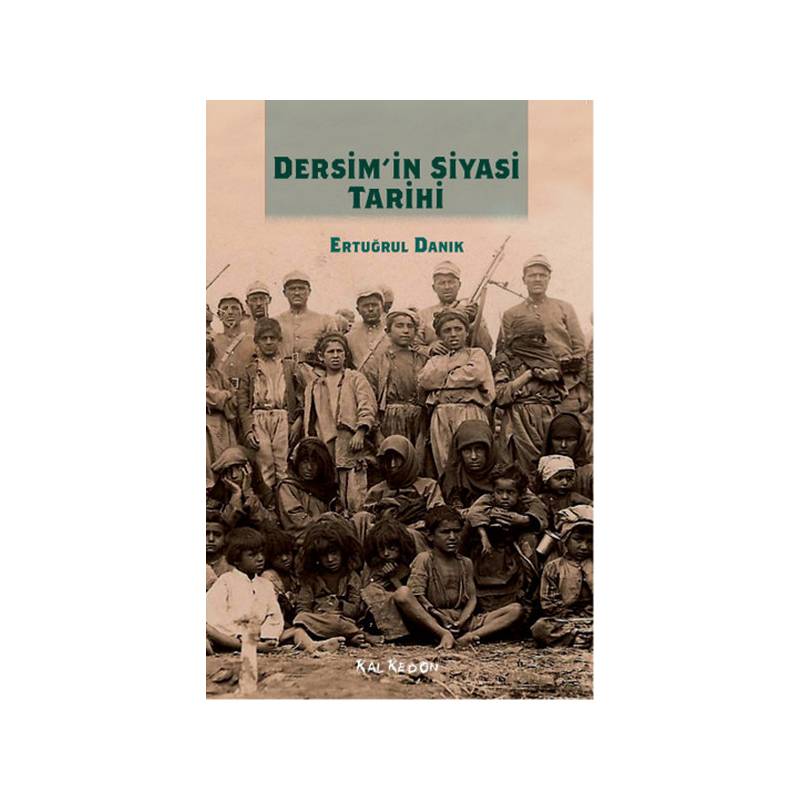 Dersim'in Siyasi Tarihi