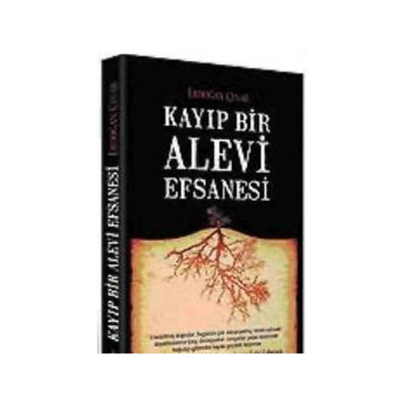 Kayıp Bir Alevi Efsanesi