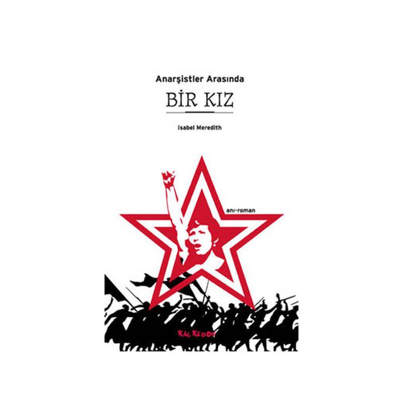 Anarşistler Arasında Bir Kız