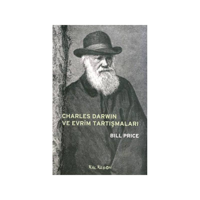 Charles Darwin Ve Evrim Tartışmaları