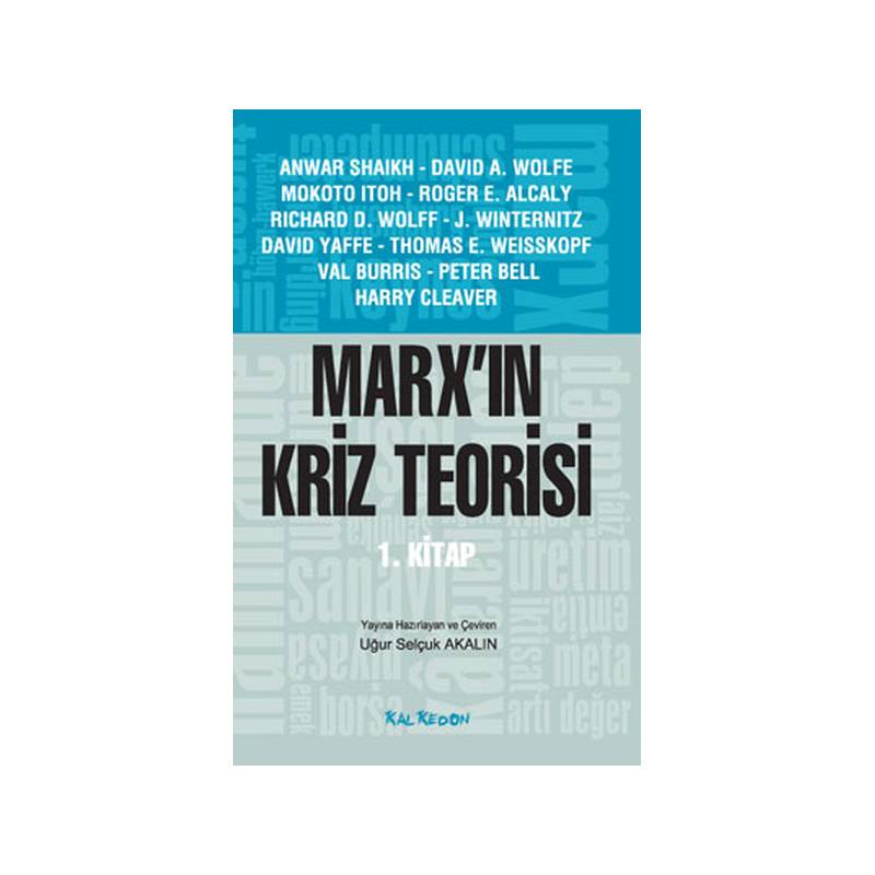 Marx'ın Kriz Teorisi 1. Kitap