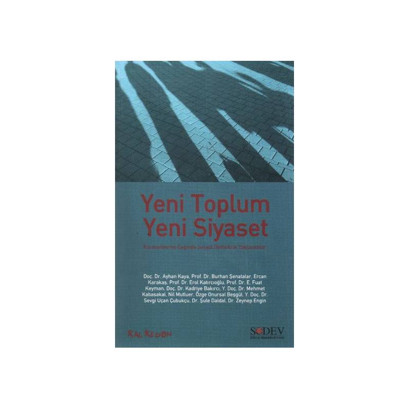 Yeni Toplum Yeni Siyaset