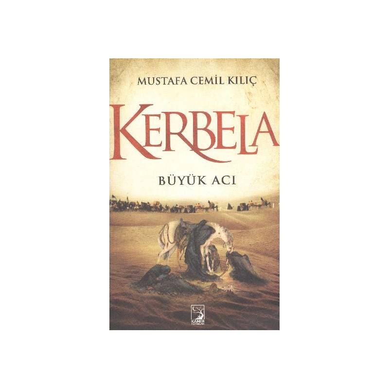 Kerbela Büyük Acı