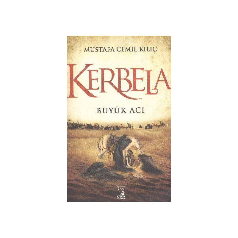 Kerbela Büyük Acı