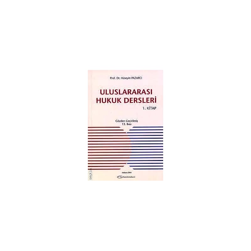 Uluslararası Hukuk Dersleri (1. Kitap)