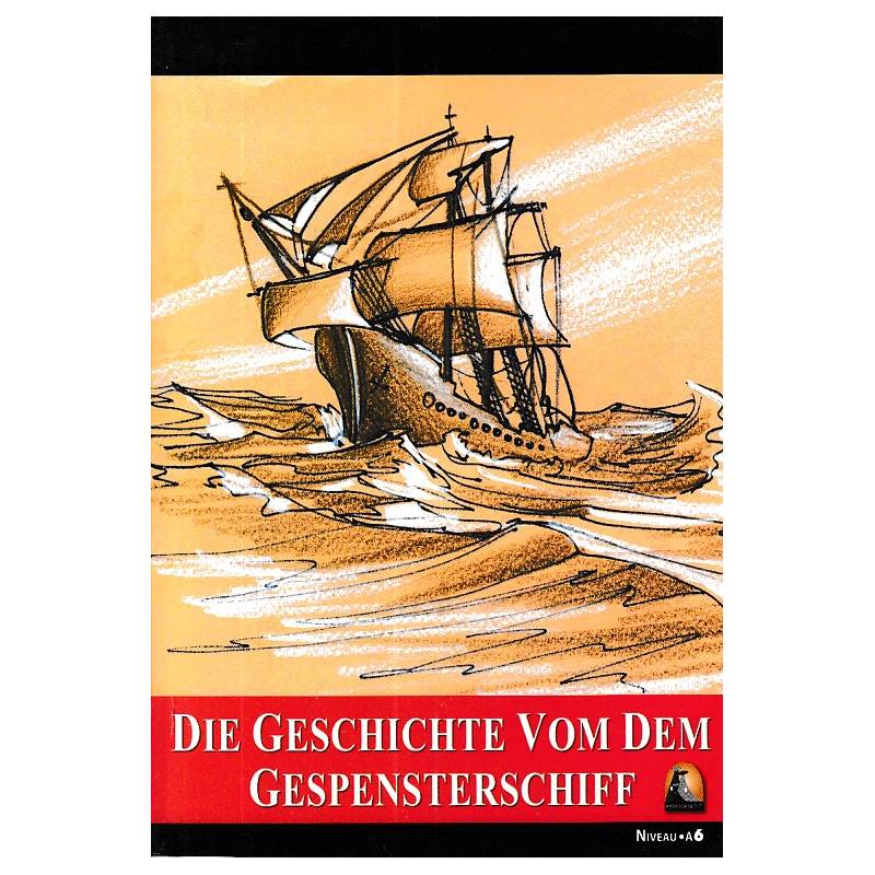Die Geschichte Dem Gespenterschiff
