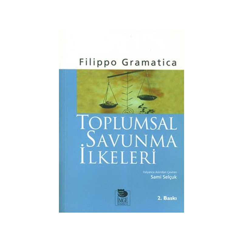 Toplumsal Savunma İlkeleri Toplumsal Savunma İlkeleri