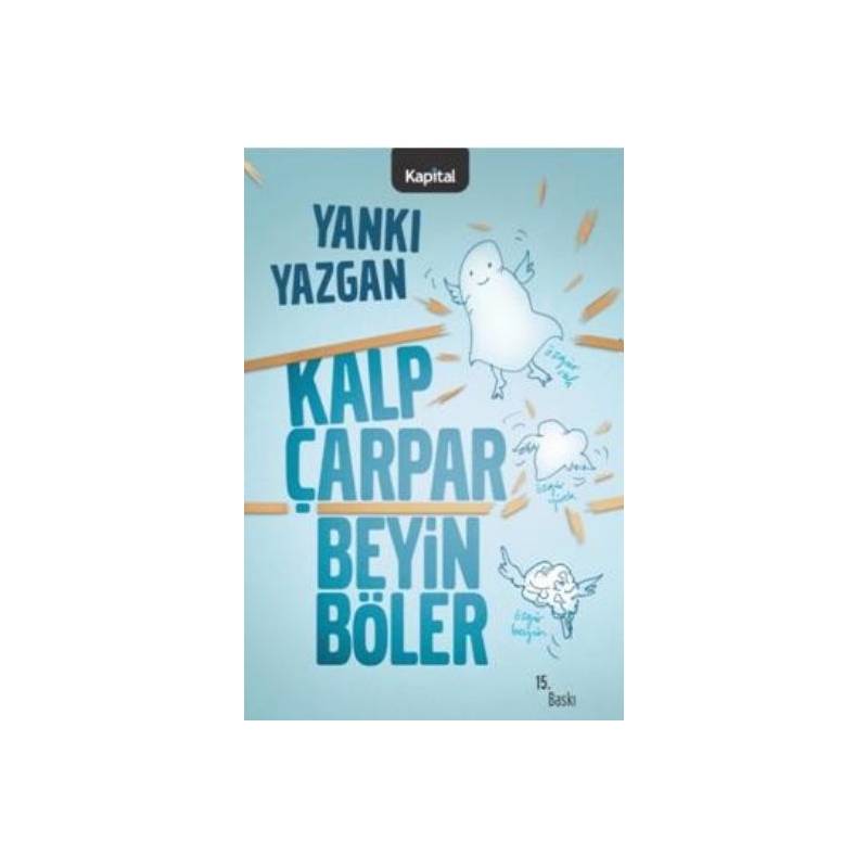 Kalp Çarpar Beyin Böler