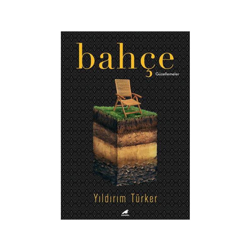 Bahçe Güzellemeler