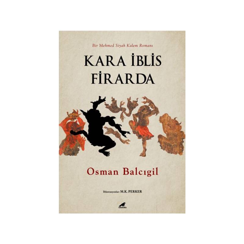 Kara İblis Firarda