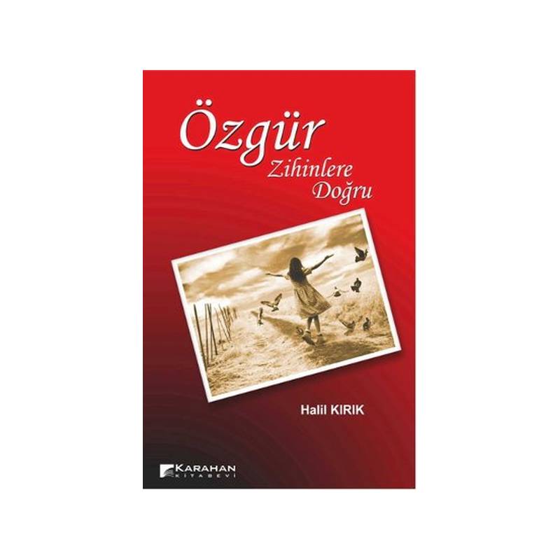 Özgür Zihinlere Doğru