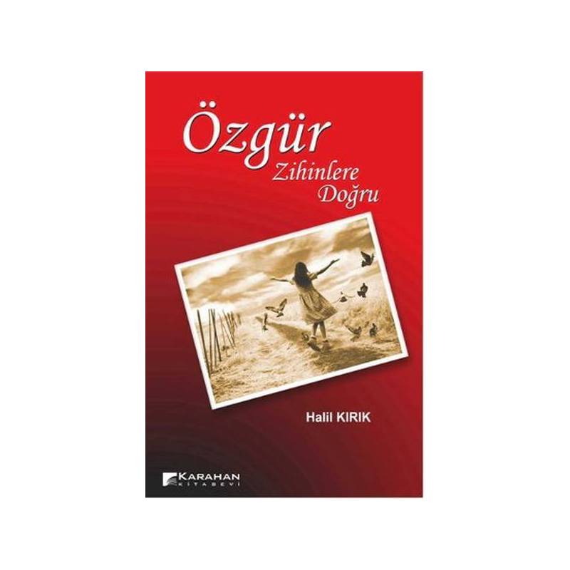 Özgür Zihinlere Doğru