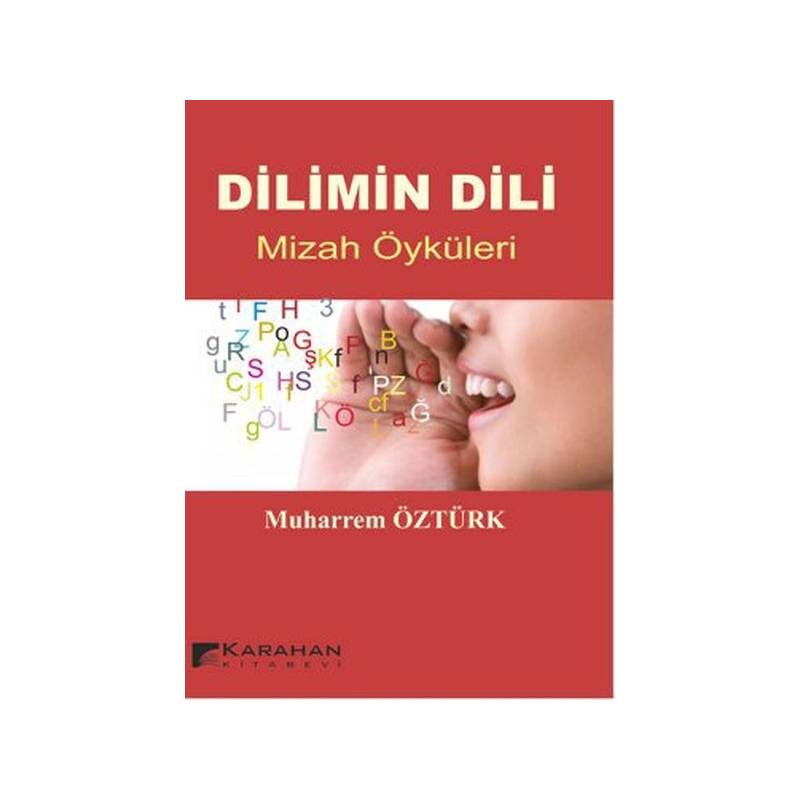 Dilimin Dili Mizah Öyküleri