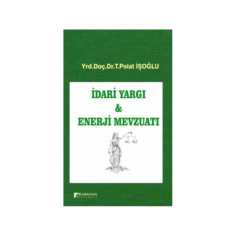 İdari Yargı Enerji Mevzuatı