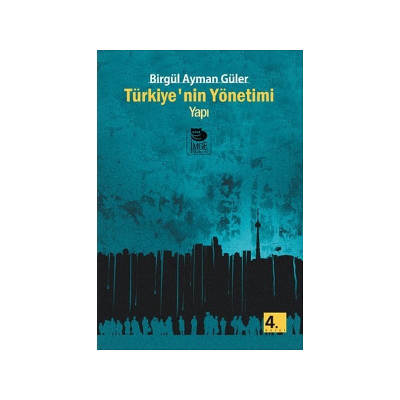 Türkiye'nin Yönetimi Yapı