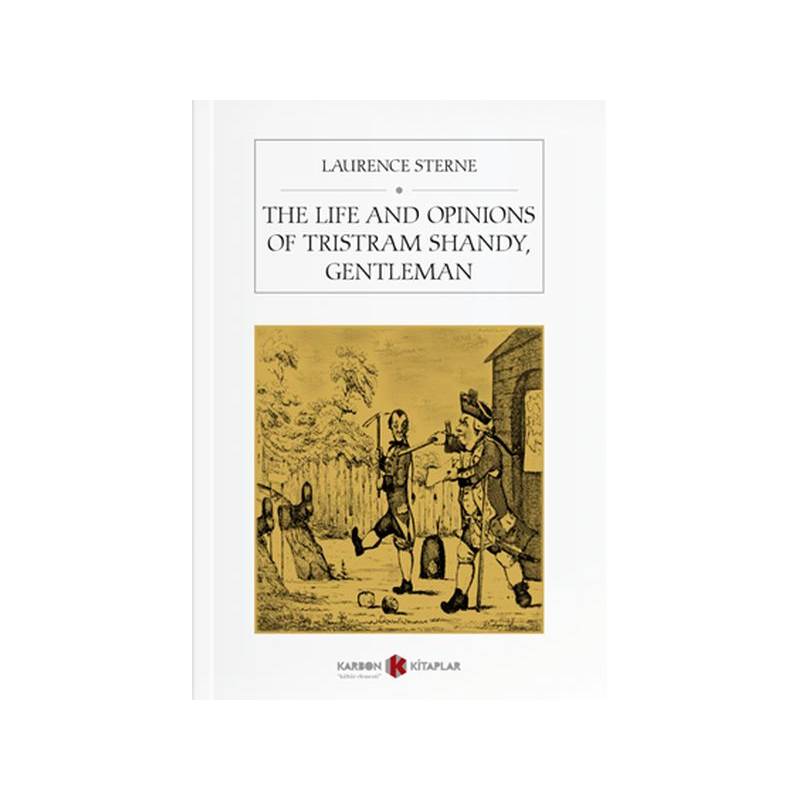 The Life And Opinions Of Tristram Shandy, Gentleman