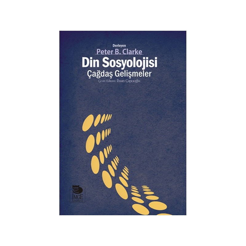 Din Sosyolojisi Çağdaş Gelişmeler