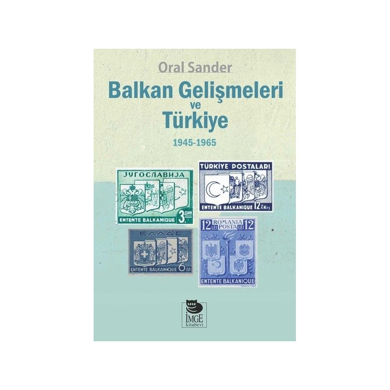 Balkan Gelişmeleri Ve Türkiye 1945 1965