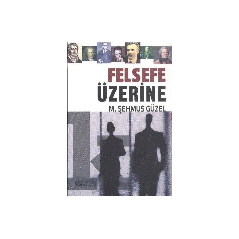 Felsefe Üzerine