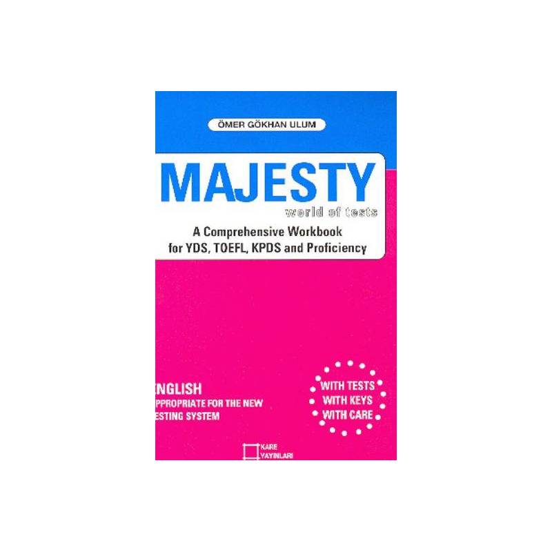 Majesty World Of Tests A Comprehensive Workbook For Yds, Toefl, Kpds And Proficiency