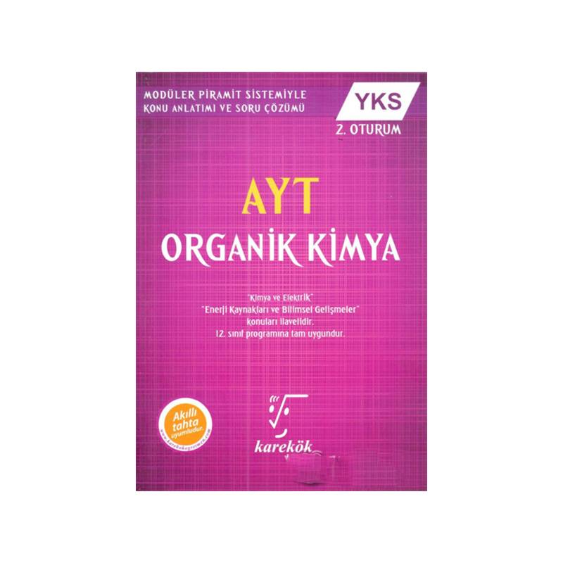 Karekök Ayt Organik Kimya Yks 2.oturum Yeni