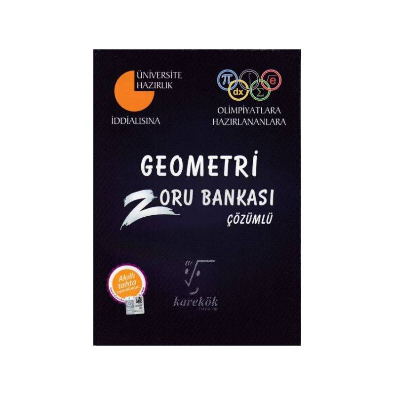 Karekök İddalısına Olimpiyatlara Hazırlananlara Geometri Çözümlü Zoru Bankası Yeni