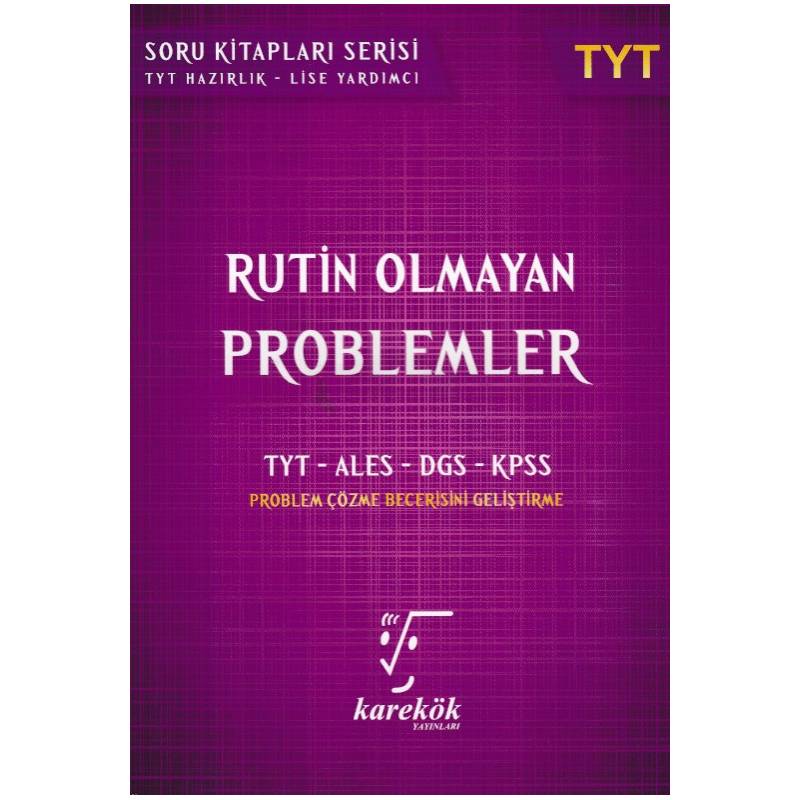 Karekök Tyt Rutin Olmayan Problemler