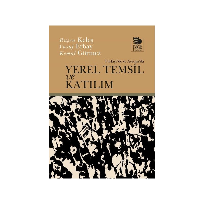 Türkiye'de Ve Avrupa'da Yerel Temsil Ve Katılım