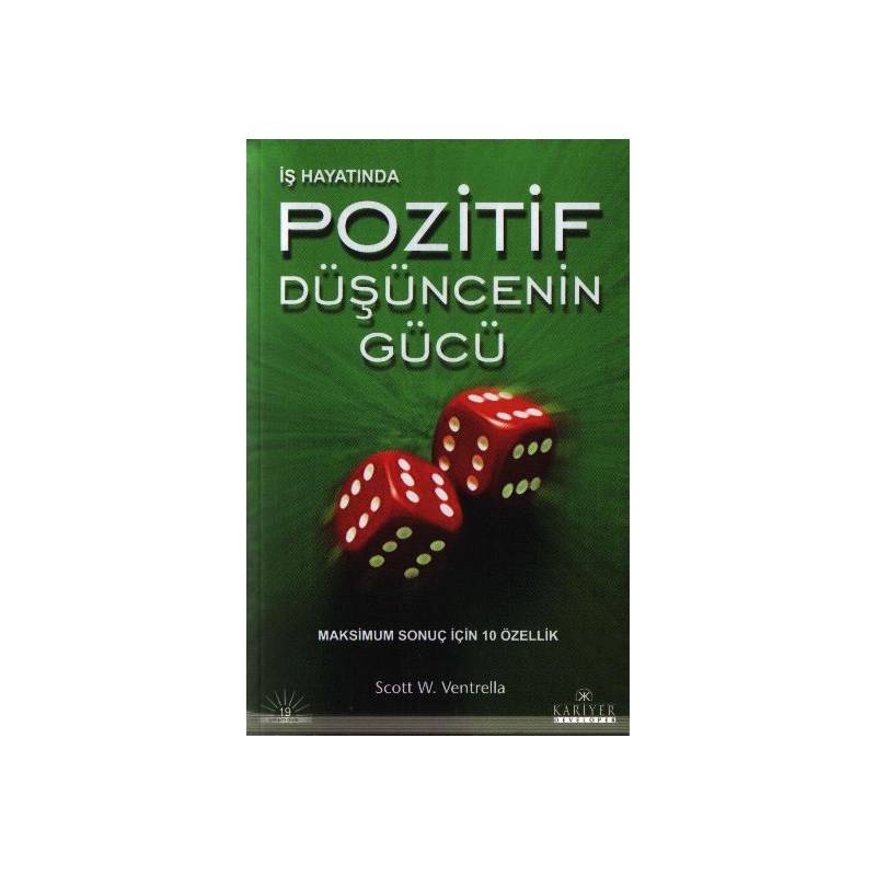 Pozitif Düşüncenin Gücü