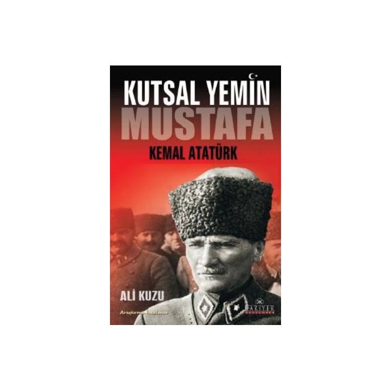 Kutsal Yemin Mustafa Kemal Atatürk