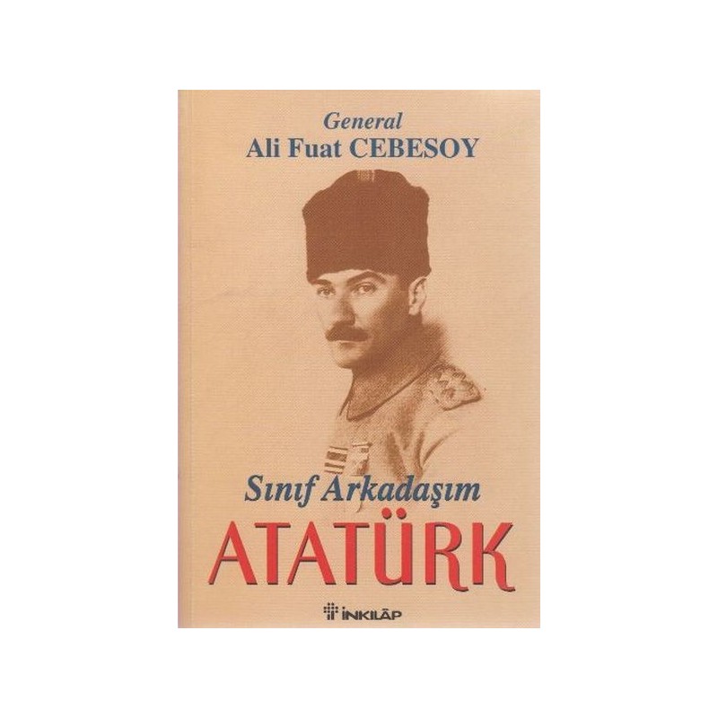 Sınıf Arkadaşım Atatürk