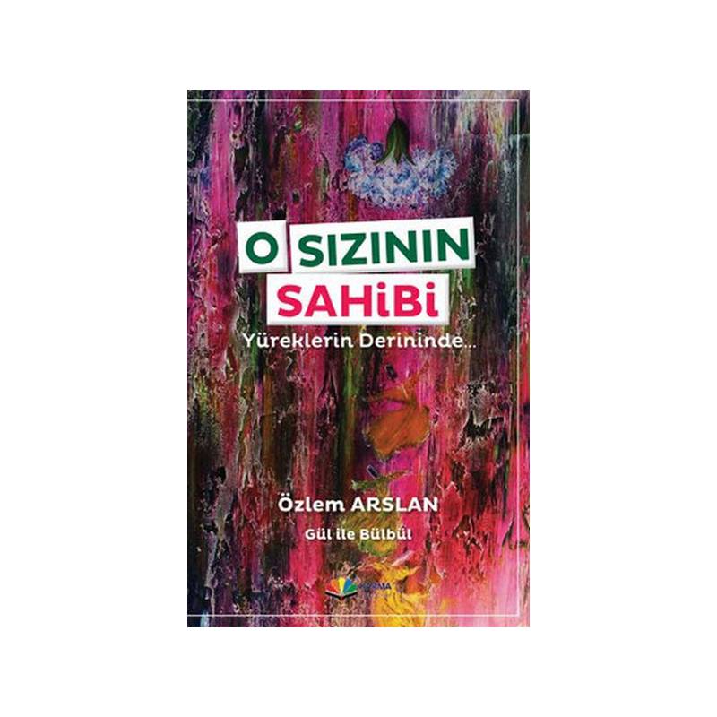 O Sızının Sahibi Yüreklerin Derininde