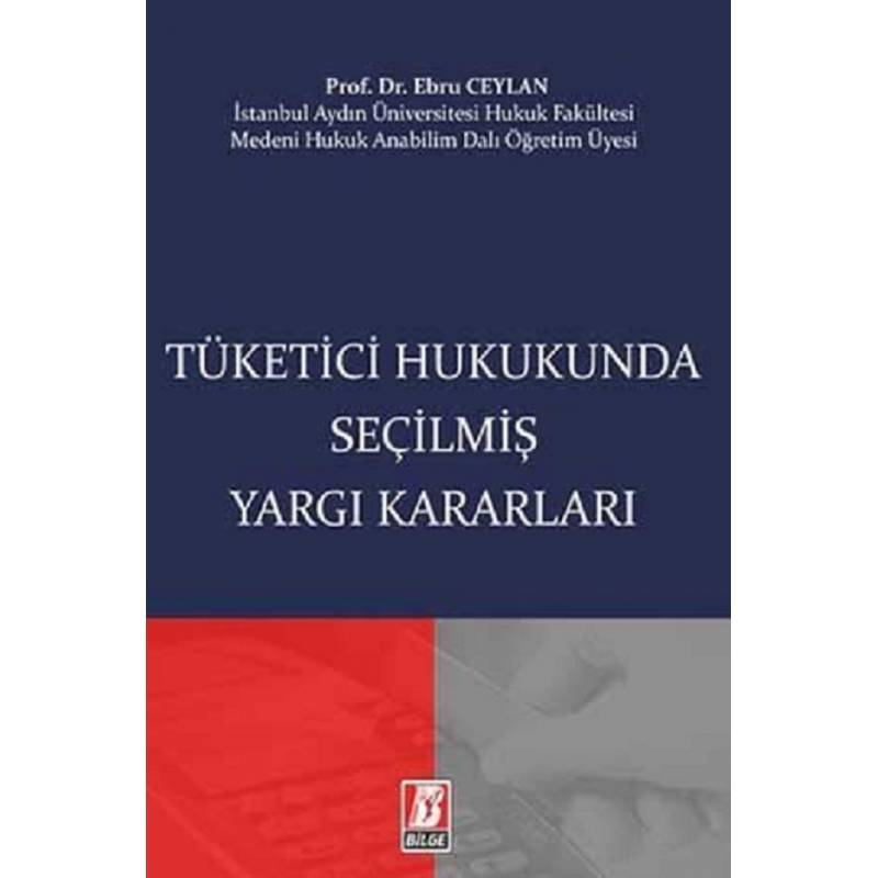 Tüketici Hukukunda Seçilmiş...