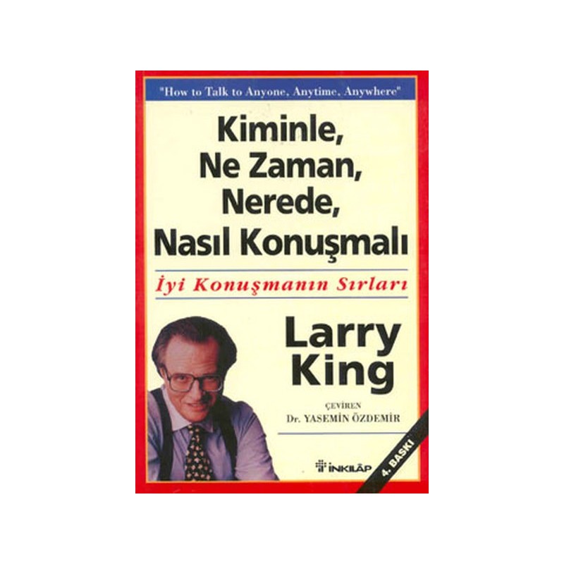 Kiminle, Ne Zaman, Nerede, Nasıl Konuşmalı