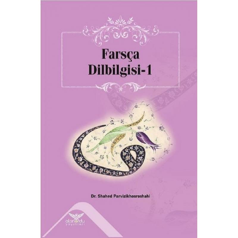 Farsça Dilbilgisi - 1