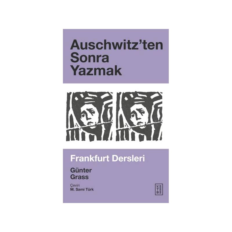 Auschwitzen'ten Sonra Yazmak