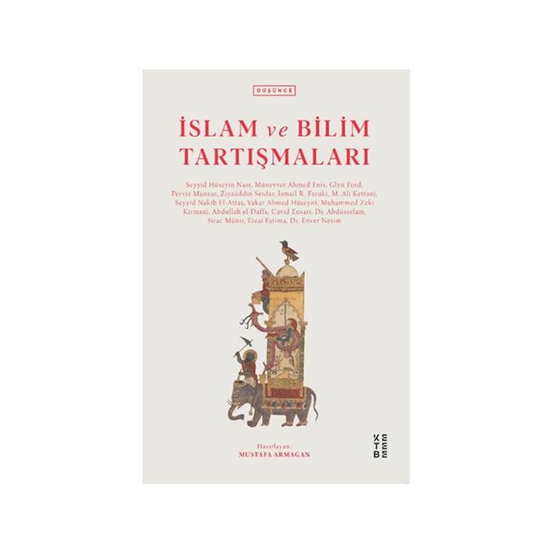 İslam Ve Bilim Tartışmaları