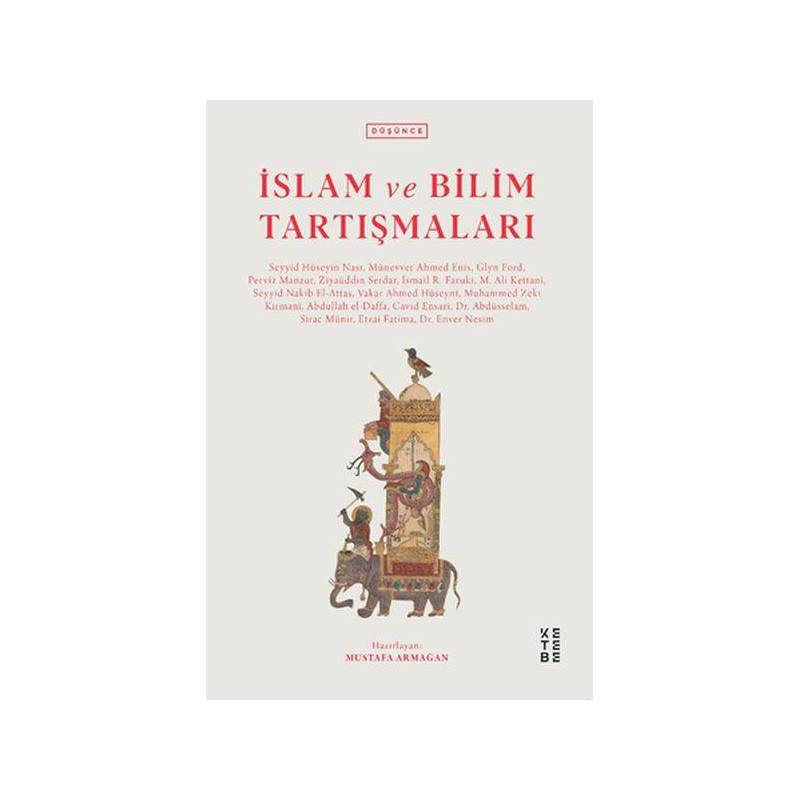 İslam Ve Bilim Tartışmaları