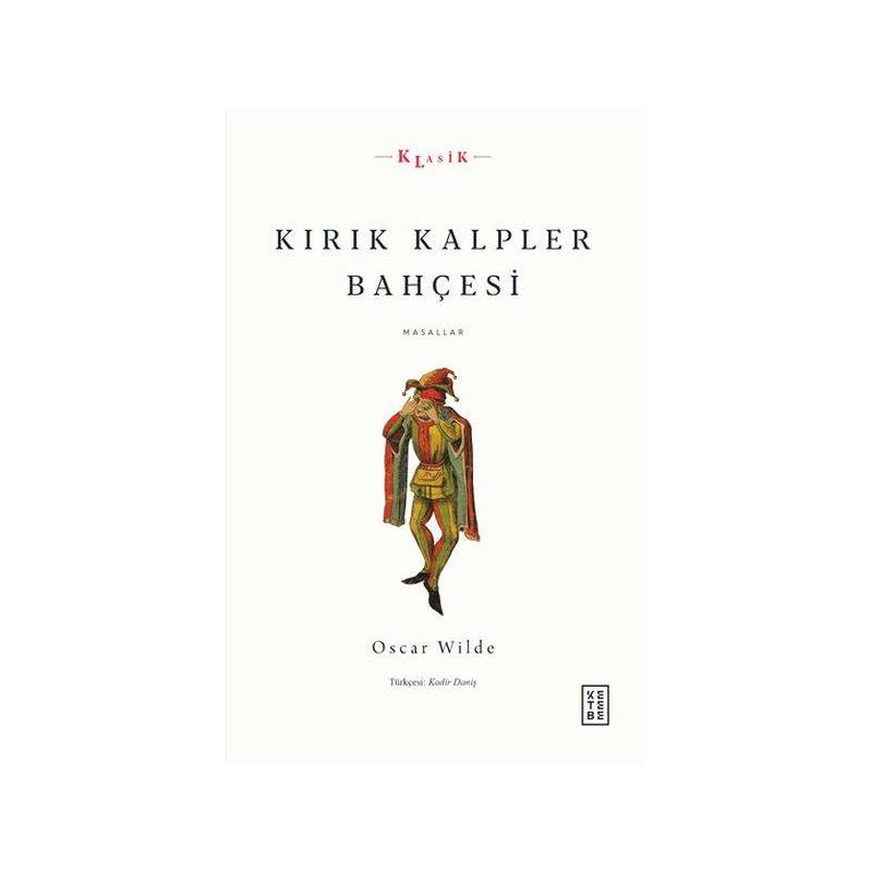 Kırık Kalpler Bahçesi Masallar