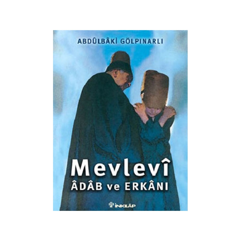 Mevlevi Adab Ve Erkanı