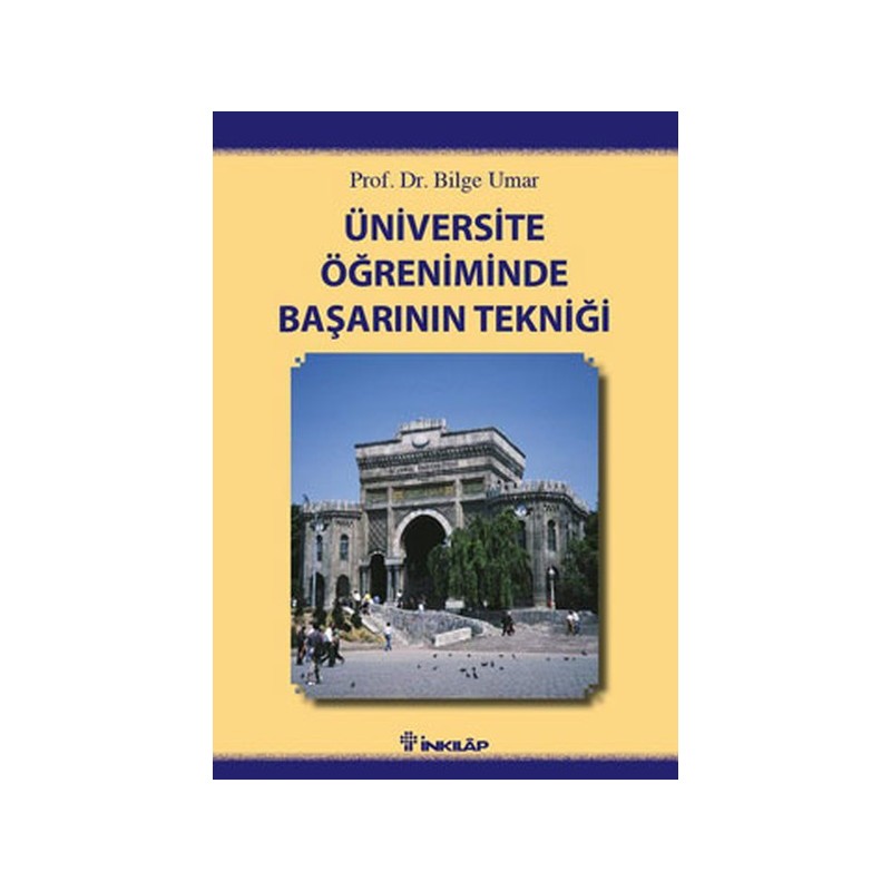 Üniversite Öğreniminde Başarının Tekniği