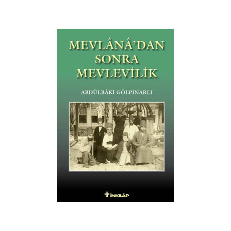 Mevlanadan Sonra Mevlevilik