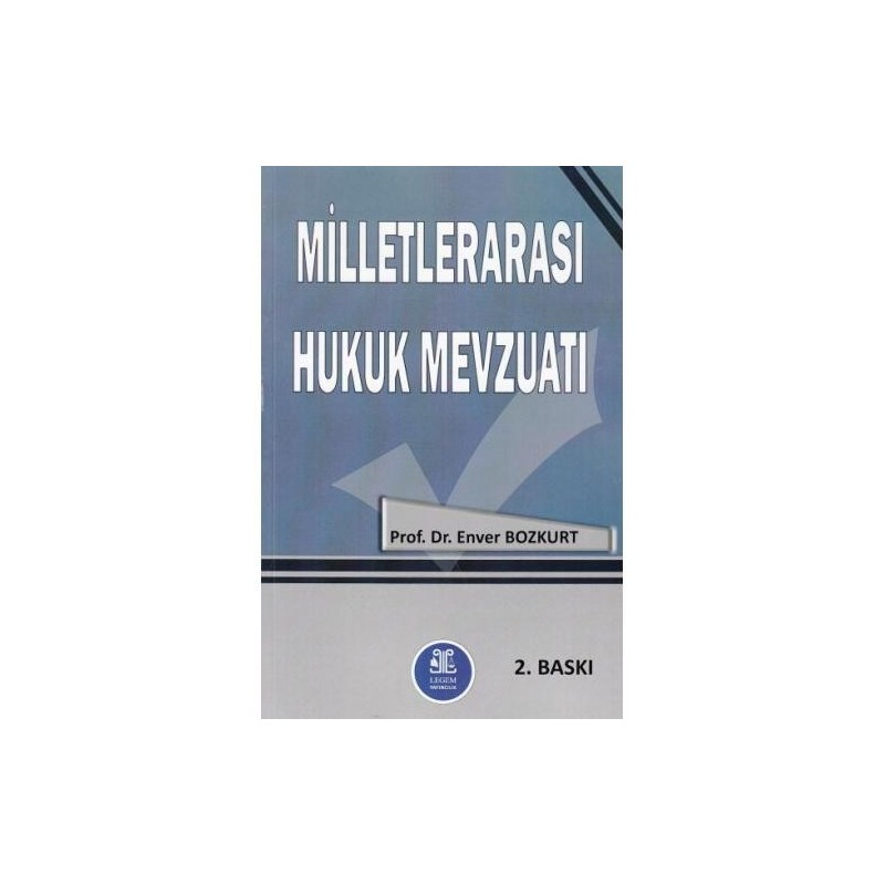 Milletlerarası Hukuk Mevzuatı