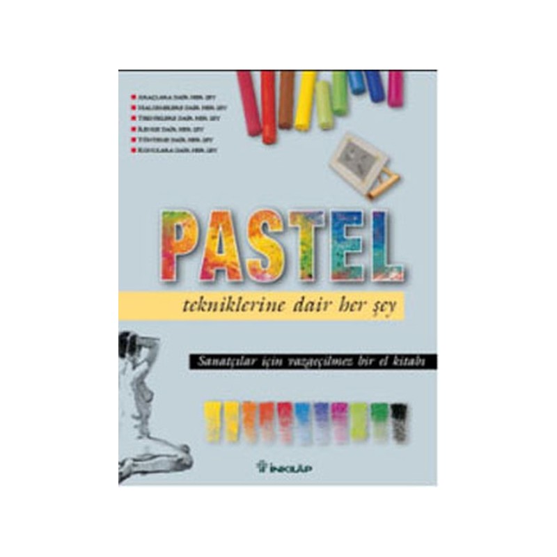 Pastel Tekniklerine Dair Her Şey