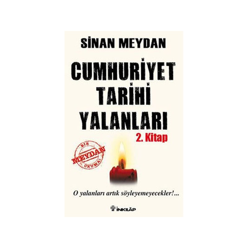 Cumhuriyet Tarihi Yalanları 2. Kitap