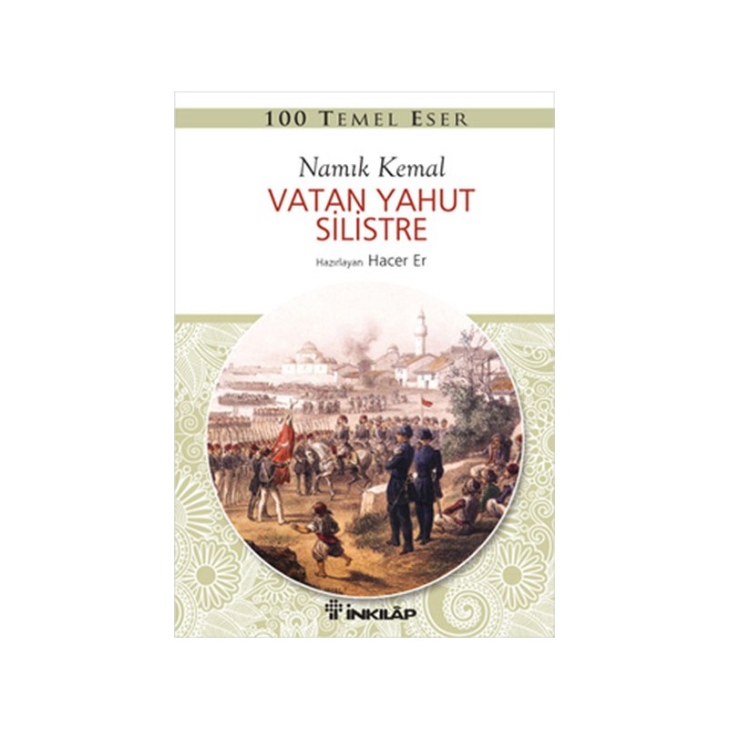 100 Temel Eser Vatan Yahut Silistre